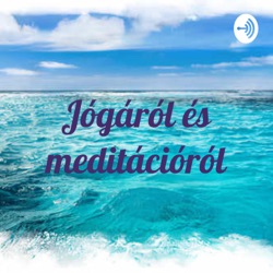 Jóga, relaxáció és meditáció