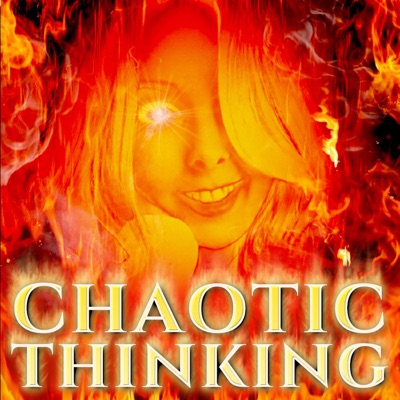 Chaotic Thinking Chaotic Thinking