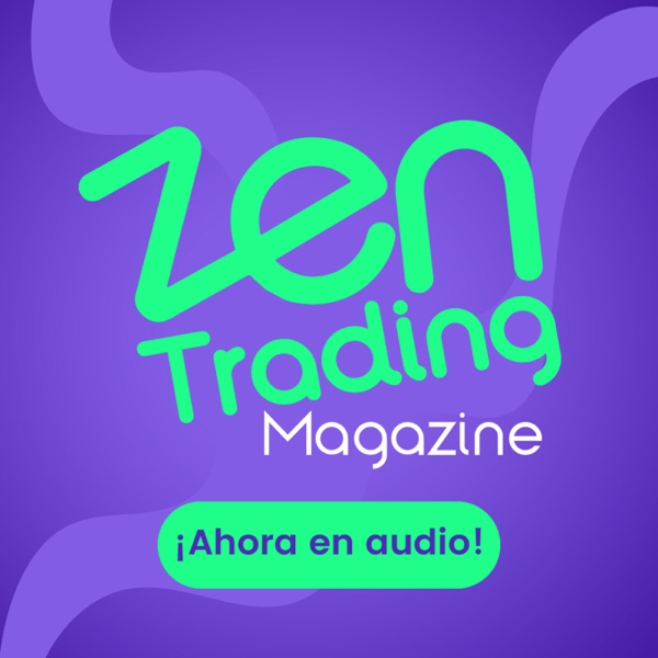 Zen Trading Magazine