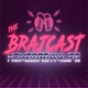 THE BRAJCAST