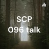 SCP 096 talk artwork