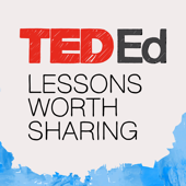 TED-Ed: Lessons Worth Sharing - TED