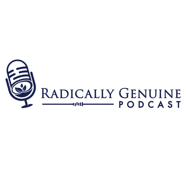 Radically Genuine Podcast