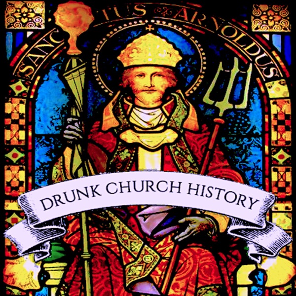 Drunk Church History Artwork