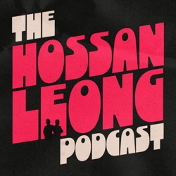 The Hossan Leong Podcast