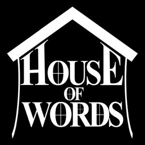 House of Words Podcast