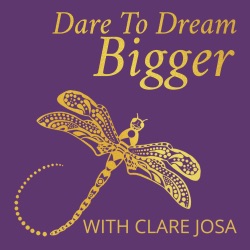 Dare To Dream Bigger: Practical Inspiration For Passionate World Changers