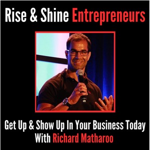 Rise & Shine Entrepreneurs Shortcast