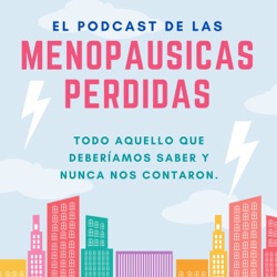 EPISODIO 1: ¡NO ESTAMOS LOCAS!