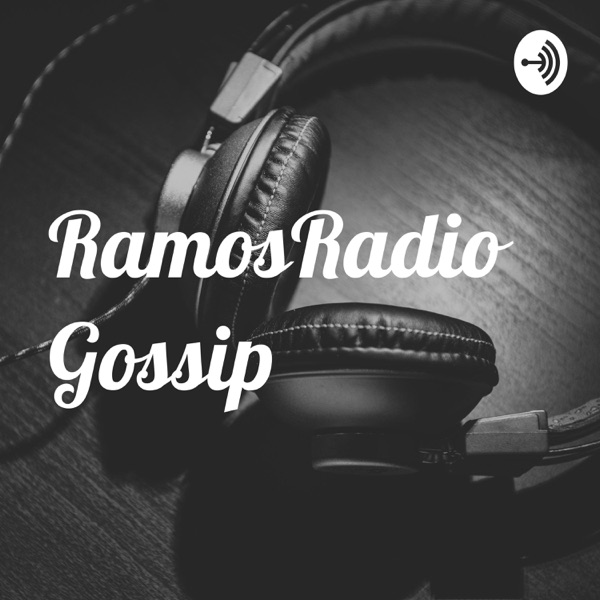 RamosRadioGossip Artwork