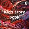Kids story book