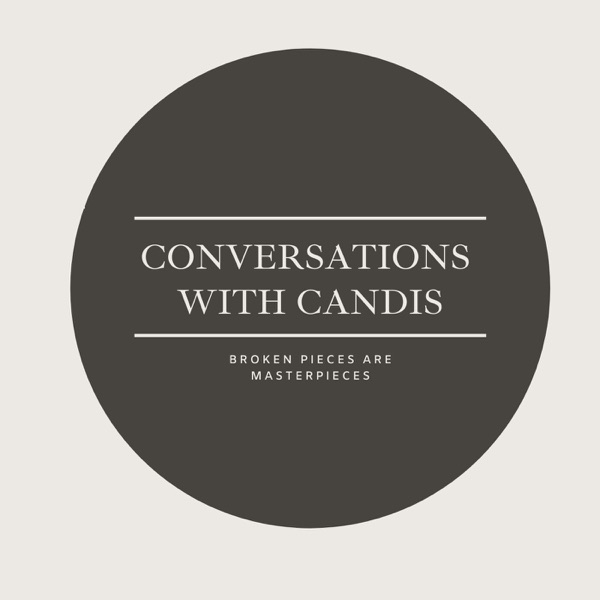 Conversations with Candis- Life, Purpose, and Parenting Coach Artwork