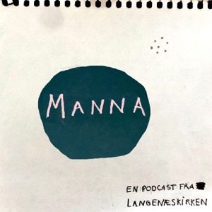 Manna Podcast