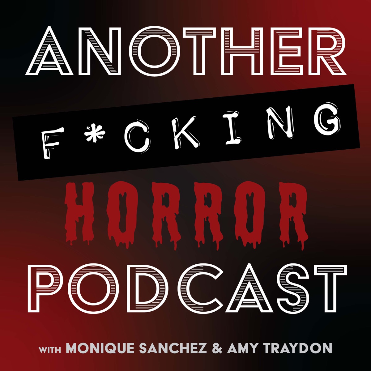 Another Fucking Horror Podcast – Podcast – Podtail