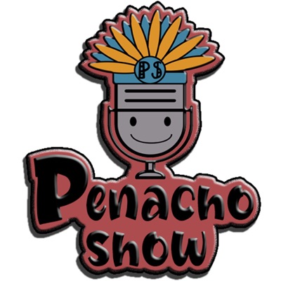 El Penacho Show El Penacho Show