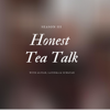 Honest Tea Talk - Honest Tea Talk