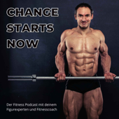 CHANGE STARTS NOW - Der Fitness-Podcast mit Deinem Figurexperten - Poli Moutevelidis I Figurexperte und Online Personal Trainer - PoliOnStage.de