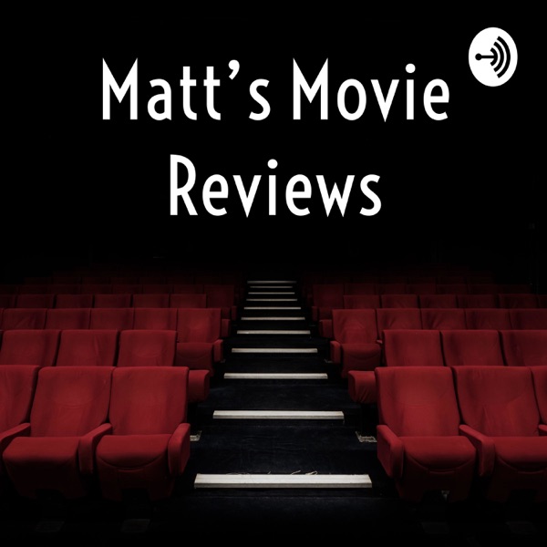 Matt's Movie Reviews Artwork
