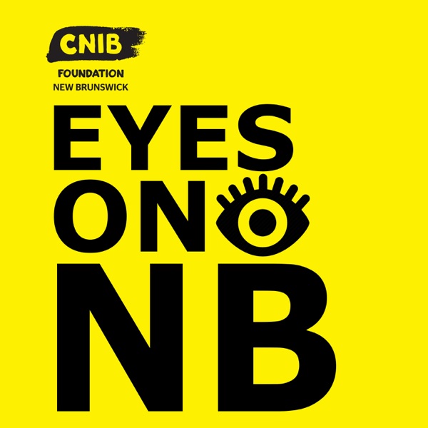 CNIB Eyes on NB Artwork