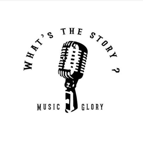 Artwork for What's The Story? Music Glory