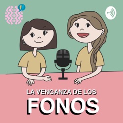 La venganza de los fonos