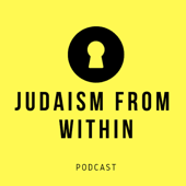 Judaism From Within - Rabbi Simi Lerner