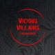 Vicious Villains