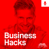 Business Hacks - We are Business