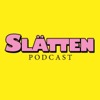 SLÄTTEN PODCAST