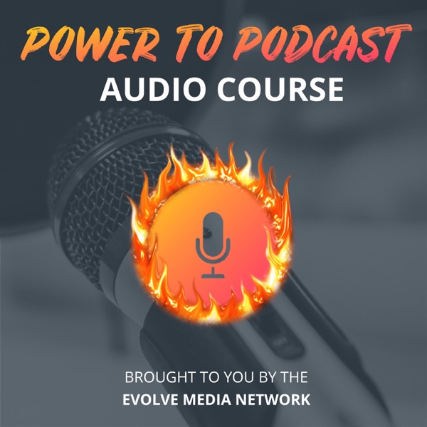 How To Start A Podcast | Power To Podcast Artwork