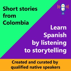 Short Stories from Colombia: Begginer 