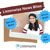 Listenwise News Bites - Listenwise