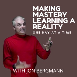 Creating a Sustainable Rhythm in Mastery Learning - Season 1 Episode 9