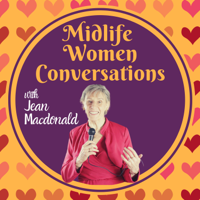 Midlife Women Conversations with Jean Macdonald podcast