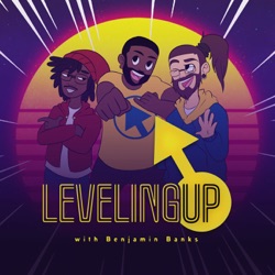 Leveling Up with Benjamin Banks