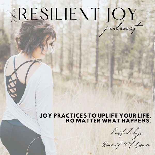 Artwork for The Resilient Joy Podcast