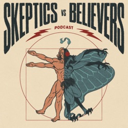 Skeptics vs. Believers Podcast