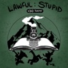 Lawful Stupid - A DnD 5e Actual Play Podcast artwork