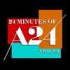 24 Minutes of A24 artwork