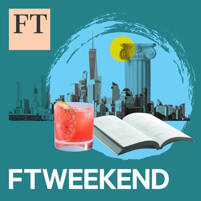 FT Weekend FT Weekend