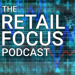 Retail Focus 9/19/22 – Deloitte’s Holiday Sales Projections; What Back-To-School Can Teach Us About 2022