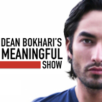 Dean Bokhari's Meaningful Show