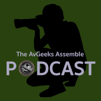 AvGeeksAssemble Podcast S02 EP.002 “Welsh AvGeek Abroad”
