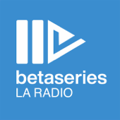 BetaSeries La Radio - BetaSeries La Radio