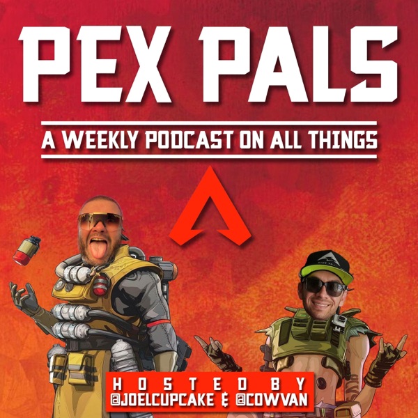 Pex Pals: The Apex Legends Podcast for the Mediocre Gamer Artwork