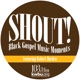SHOUT! Black Gospel Music Moments - Corinthian Temple Radio Choir