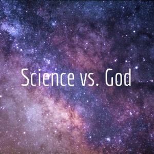 Science vs. God