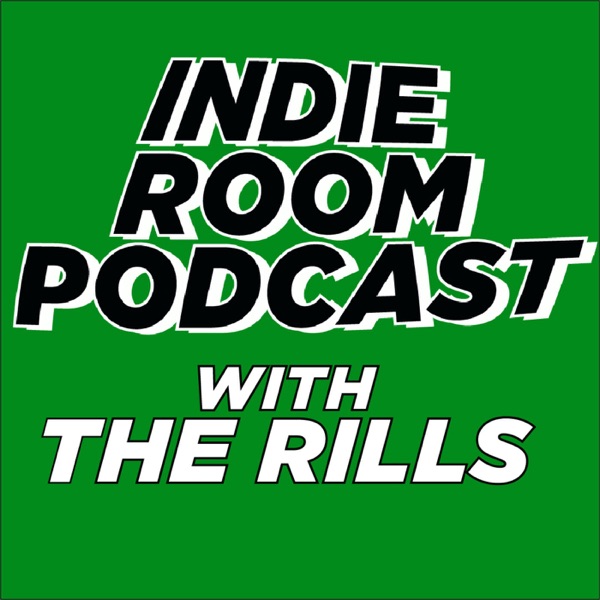 Indie Room Podcast with The Rills Artwork