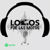 Locos por las Motos - Locos por las Motos