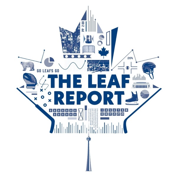The Leaf Report: A show about the Toronto Maple Leafs Artwork